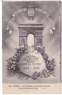 MILITARIA - TOMBEAU DU SOLDAT INCONNU - SOUS L'ARCHE DE L'ARC DU TRIOMPHE - Oorlog 1914-18