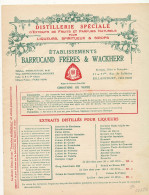 FA 3118  /PUB DEPLIANT -  DISTILLERIE SPECIALE LIQUEURS SPIRITUEUX ETS BARRUCAND FRERES & WACKHERR (27,50 Cm X 21,50 Cm) - Autres & Non Classés