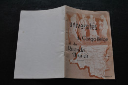 Universités Du Congo Belge Et Du Ruanda Urundi - Lavanium Léopoldville Enseignement Universitaire Astrida RARE - Belgium