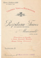 FA 3121  /PUB DEPLIANT -GRANDS VINS DE BOURGOGNE ROPITEAU FRERES  A MEURSAULT  COTE D'OR- (20,00 Cm X 13,50 Cm) - Otros & Sin Clasificación