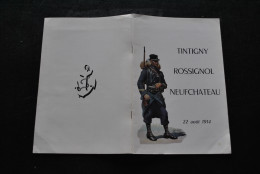 Tintigny Rossignol Neufchateau 22 Août 1914 + Cartes  WW1 Guerre 14 18 Virton Breuvannes Corps D'Armée Coloniale - Oorlog 1914-18