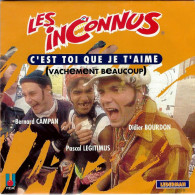 LES INCONNUS - FR SP - C'EST TOI QUE JE T'AIME (VACHEMENT BEAUCOUP) - Andere - Franstalig