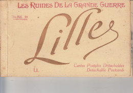 Les Ruines De La Grande Guerre - LILLE - Carnet De 20 Cartes Postales - Oorlog 1914-18