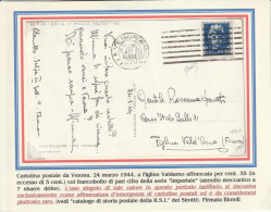 CARTOLINA 1944 RSI C.35 REGNO ANNULLO VERONA-7 SBARRE -FIRMATA BIONDI  (YK107 - Poststempel