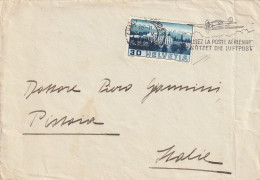 LETTERA SVIZZERA 1938 30 LUFTPOST TIMBRO ARRIVO PISTOIA (YK69 - Otras Cartas