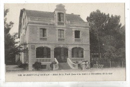 Saint-Brévin-l'Océan (44) : Hôtel De La Forêt Près De La Gare En 1910 (animé) PF - Saint-Brevin-l'Océan