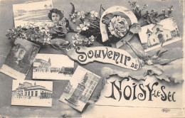 93-NOISY LE SEC-N°T338-B/0095 - Noisy Le Sec