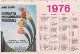 Calendarietto - Anno Santo - Giornata Missionaria Mondiale - Anno 1976 - Petit Format : 1971-80