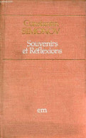 Souvenirs Et Réflexions. - Simonov Constantin - 1974 - Idiomas Eslavos