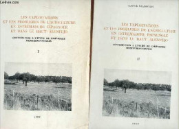 Les Exploitations Et Les Problèmes De L'agriculture En Estremadure Espagnole Et Dans Le Haut-alentejo - Contribution à L - Jardinage