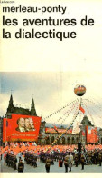 Les Aventures De La Dialectique - Collection Idées N°375. - Merleau-Ponty Maurice - 1977 - Psychologie/Philosophie