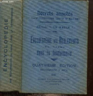 Encyclopédie Des Règlements En Usage Dans La Gendarmerie - Décrets Annotés Des 10 Septembre 1935 Et 20 Mai 1903 - Editio - Recht