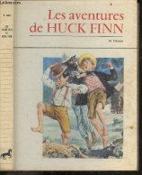 Les Aventures De Huck Finn - TWAIN MARK - BENVENUTI (illustrations) - 1966 - Andere & Zonder Classificatie