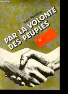 Par La Volonté Des Peuples - La Création De L'Union Des Républiques Socialistes Soviétiques : L'incarnation Des Idées Lé - Géographie