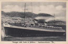 Supertransatlantico REX  /  Passaggio Dallo Stretto Di Gibilterra _ Viaggiata 1939 - Paquebote