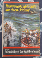 WW II KRIEGSBUCHEREI DER DEUTSCHEN JUGEND PRIEN COULE HUIT NAVIRES D'UN CONVOIS - 5. Zeit Der Weltkriege