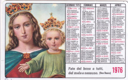 Calendarietto - Fate Del Bene S Tutti Del Male A Nessuno - Anno 1976 - Kleinformat : 1971-80