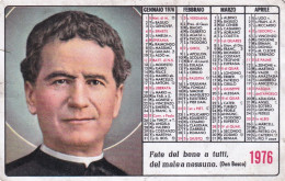 Calendarietto - Fate Del Bene S Tutti Del Male A Nessuno - Don Bosco - Anno 1976 - Formato Piccolo : 1971-80