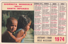 Calendarietto - Il Ponte D'oro -giornata Mondiale Della Santa Infanzia - Roma - Anno 1974 - Kleinformat : 1971-80