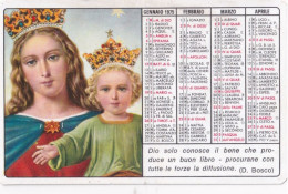 Calendarietto - Le Richezze E La Mia Fortuna Sono La Vostra Carità - Don Bosco - Anno 1975 - Petit Format : 1971-80