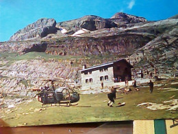 ESPAGNE  VALLE DE ORDESA  REFUGIO DELGADO UBEDA ELICOTTERO N1975 JV5915 - Andere & Zonder Classificatie