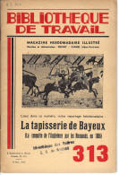 14 - BAYEUX - Magasine Illustré " La Tapisserie De " - 1955 - Normandie