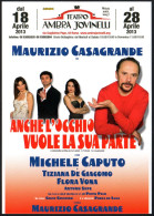 ITALIA 2013 - TEATRO AMBRA JOVINELLI - MAURIZIO CASAGRANDE: ANCHE L'OCCHIO VUOLE LA SUA PARTE - PROMOCARD - I - Théâtre