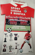 Sport Lisboa E Benfica – Calendário Oficial 2000 SLB (em Forma De Camisola) - Tamaño Grande : 1991-00