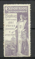 Belgium Belgique Bruxelles Brussels 1897 Exposition Internationale Exhibition Advertising Stamp Reklamemarke MNH - Erinofilia