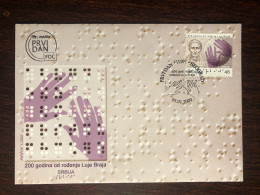 SERBIA FDC COVER 2009 YEAR BRAILLE BLIND BLINDNESS HEALTH MEDICINE STAMPS - Serbie