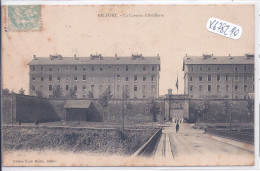 BELFORT- LA CASERNE D ARTILLERIE - Belfort - Stadt