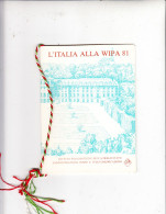 ITALIA  ALLA  " WIPA  81" - VIENNA - Expositions Philatéliques