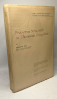 Problèmes Structurels De L'économie Congolaise - Other & Unclassified