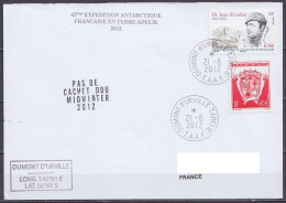 TAAF - Terre Adélie - Cachet ..."PAS DE CACHET DDU MIDWINTER 2012" TA62 - Càd Dumont D'Urville 21-6-2012 // Tad542 - Storia Postale