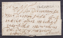 L. (en écriture Phonétique !) Datée 14 Décembre 1709 De CAMBRAY Pour ANVERS - Griffe "D.CAMBRAY" - Port "4" - Destinatio - 1621-1713 (Pays-Bas Espagnols)