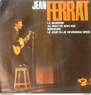 * Vinyle  45T (4 Titres) - JEAN FERRAT - La Jeunesse, Au Bout De Mon âge, Berceuse, Le Jour Ou Je Deviendrai Gros - Sonstige - Franz. Chansons