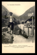 65 - CAUTERETS - JEAN-MARIE BORDENAVE, GUIDE DE MONTAGNE-  1ER AU CHAMPIONNAT DU CONCOURS DE GUIDES DU 24 JUILLET 1904 - Cauterets