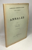 La Camisia - Annales LXXVI Académie Royale D'archéologie De Belgique - 7e Série TOME VI Fascicule Unique - Archéologie