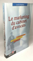 Le Marketing Du Cabinet D'avocat - Autres & Non Classés