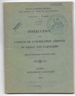 RARE / L EMPLOI DE L OBSERVATION AERIENNE EN RAPPORT AVEC L ARTILLERIE / 1917 / LT COLONEL GAY - Guerre 1914-18