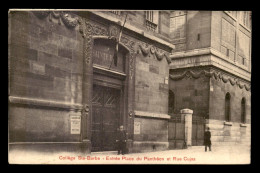 75 - PARIS 5EME - COLLEGE STE-BARBE, PLACE DU PANTHEON, RUE CUJAS - PORTE D'ENTREE - Arrondissement: 05