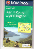 CARTINA KOMPASS LAGO DI COMO LAGO DI LUGANO - Tourisme, Voyages