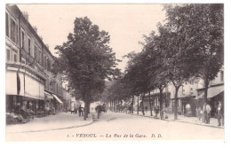 VESOUL - La Rue De La Gare (carte Animée) - Vesoul