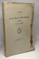 Annales Du Cercle Royal Archéologique D'Ath Et De La Région - TOME XXXVI - 1952 - Arqueología