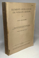 Eléments Néerlandais Du Wallon Liégeois - Wissenschaft