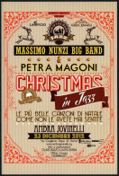 ITALIA 2012 - CHRISTMAS IN JAZZ - PETRA MAGONI - MASSIMO NUNZI BIG BAND - PROMOCARD - I - Musique Et Musiciens