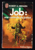 Job:Une Comédie De Justice - Robert A. Heinlein - 448 Pages 16,5 X 11 Cm - J'ai Lu