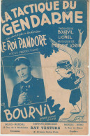 Partition La Tactique Du Gendarme Tiré Du Film Le Roi Pandore Bourvil - Cancionero