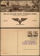 Postcard Prag Praha 100 Jahre Strecke Prag Olmütz 1945  Gel. Sonderstempel - Czech Republic