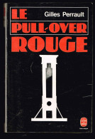 Le Pull-Over Rouge - Gilles Perrault - 1978 - 482 Pages 16,5 X 11 Cm - Histoire